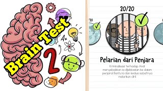 Kunci Jawaban Brain Test 2 Pelarian Dari Penjara Terbaru Level 1-20 Bahasa Indonesia