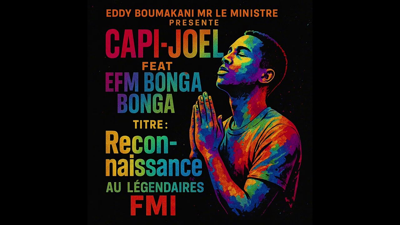 CAPI JOEL FEAT EFM BONGA BONGA JACKSON PILER 
