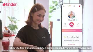 Miu Lê hướng dẫn sử dụng app kết bạn Tinder screenshot 5