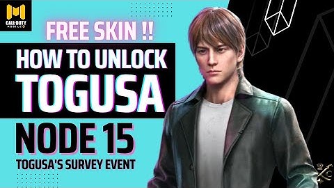 *NEW* NODE 15: HOW TO UNLOCK TOGUSA | TOGUSA SURVEY EVENT LAST MISSION #codm @callofdutymobile