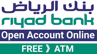 How To Open Account Online in Riyad Bank FREE ATM - Riyad Bank Me Online Account Kaise Open Karen