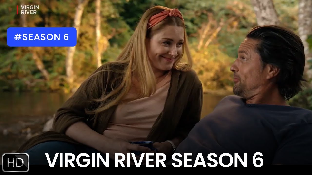Virgin River Season 6 Netflix Virgin River Season 5 Part 2 Release