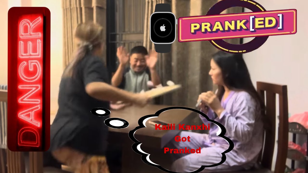 Apple Watch ⌚️ damage prank to kaili & kanchi, झण्दै काईलीले मार्यो!५