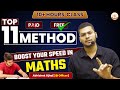 Top 11 approaches to solve maths 3 times faster  by abhishek ojha sir