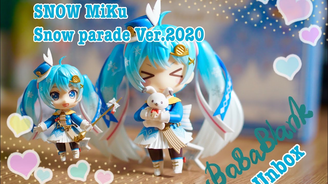UNBOX ] Nendoroid SNOW MiKu [Snow Parade Ver.] 2020 💙 | Babablank