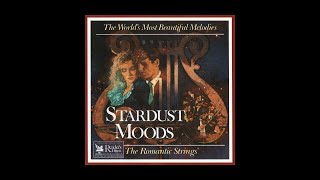 Reader's Digest Presents: The Romantic Strings - STARDUST MOODS
