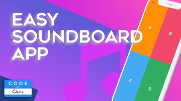 Soundboard App Tutorial (2020)