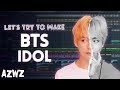 Let's Try to Make the Beat from BTS - IDOL