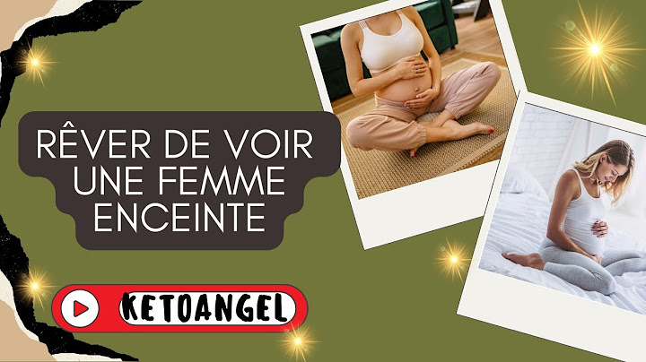 Rêver de voir une femme enceinte:Significations et interprétations cachées