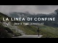 La Linea Di Confine