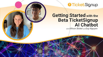 Getting Started with the Beta TicketSignup AI Chatbot