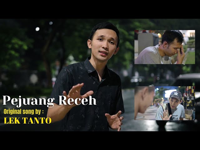 Lek Tanto - Pejuang Receh (Lektanto_Official Music Video) #albumpejuangreceh class=