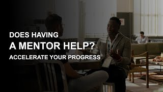 Why Having a Mentor Is the Ultimate Hack for Fast-Track Success