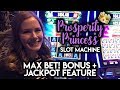 Prosperity ✦ Princess ✦ $6.80 ✦ MAX BET ✦ Free Spins and Jackpot ✦ BONUSES!