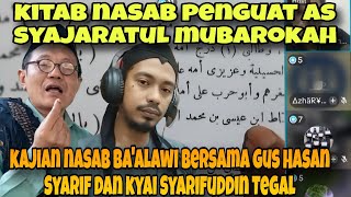 Download Lagu KITAB NASAB PENGUAT AS-SYAJAROTUL MUBAROKAH‼️ KAJIAN NASAB BA'ALAWI BERSAMA GUS HASAN SYARIF  MP3