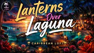 Lanterns Over Laguna