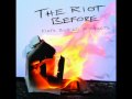 Words Written Over Coffee - The Riot Before