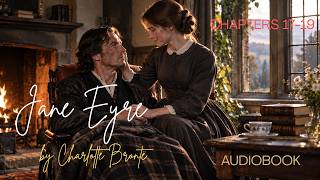 Jane Eyre by Charlotte Brontë | Chapters 17-19
