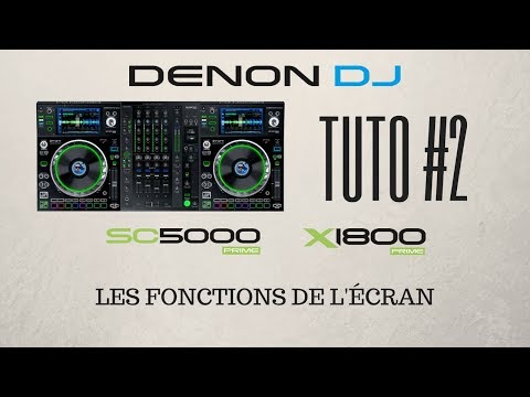 Tuto 2 DENON DJ - SC5000 Prime - Les fonctions de l'écran (vidéo de La Boite Noire)