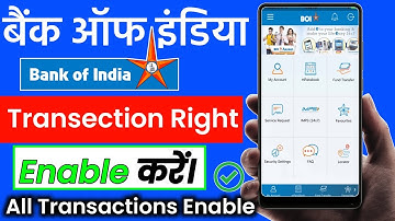 How to Enable Bank of India Transection Right Enable kaise kare ? BANk of india manage Transection