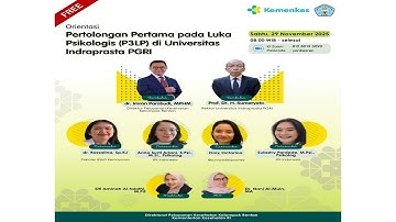 ORIENTASI: PERTOLONGAN PERTAMA PADA LUKA PSIKOLOGIS (P3LP) DI UNINDRA