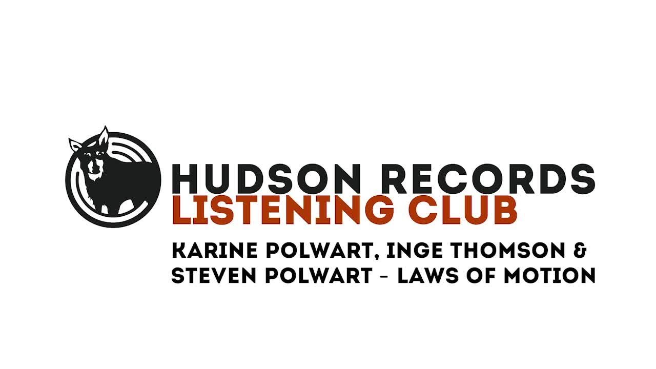 Karine Polwart – Hudson Records Listening Club - Karine Polwart,