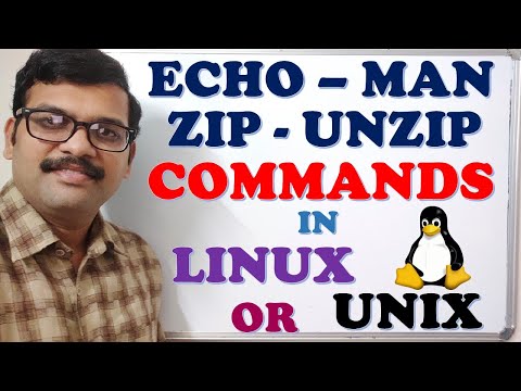 ECHO - ZIP - UNZIP - MAN COMMANDS IN LINUX / UNIX || LINUX COMMANDS || UNIX COMMANDS