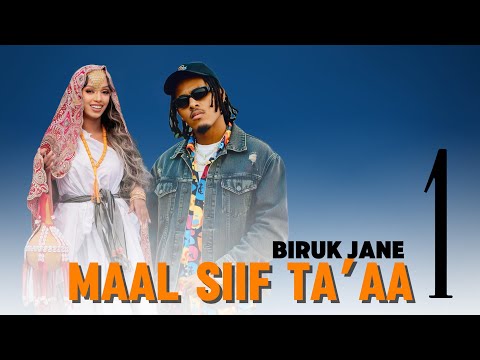Biruk Jane Maal Siif Ta Aa New Oromo Music 2025