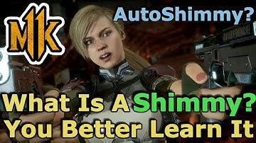 MK11 WHAT IS AN AUTO-SHIMMY AND WHY YOU SHOULD LEARN IT - Mortal Kombat 11 - Shimmy - Advanced Tech