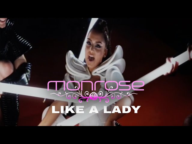 MONROSE - LIKE A LADY