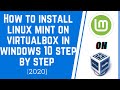 How to install Linux mint on virtualbox in windows 10 step by step (2020)