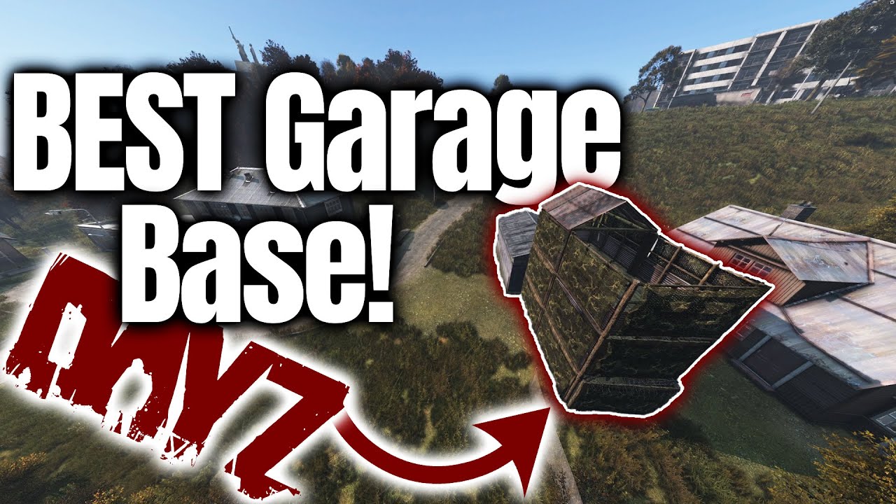 How to build the BEST Garage BASE in DayZ!