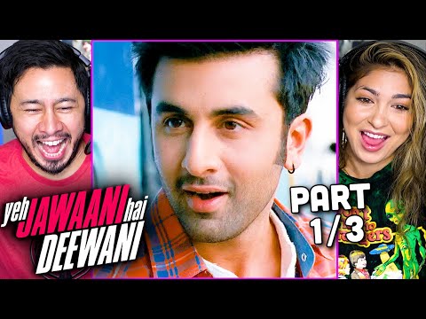 YEH JAWAANI HAI DEEWANI Movie Reaction Part 1/3! | Ranbir Kapoor | Deepika Padukone