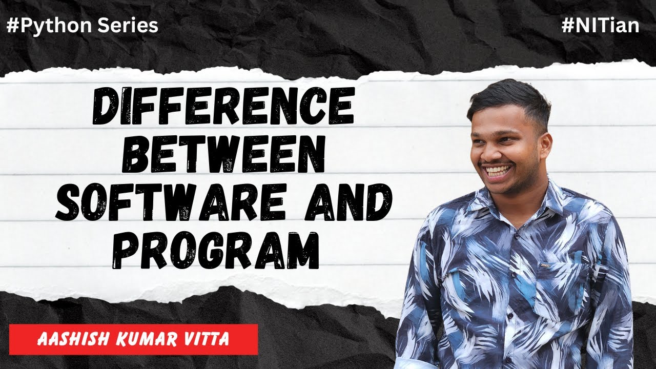 Difference between software and program | #python #series - YouTube