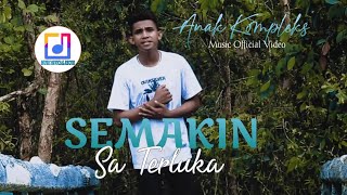 Semakin Sa Terluka-Anak kompleks||Lagu papua terbaru(Music Video)