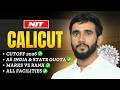 NIT Calicut 😱 || Dream College or Overrated? || Cutoff, Fees & Reality