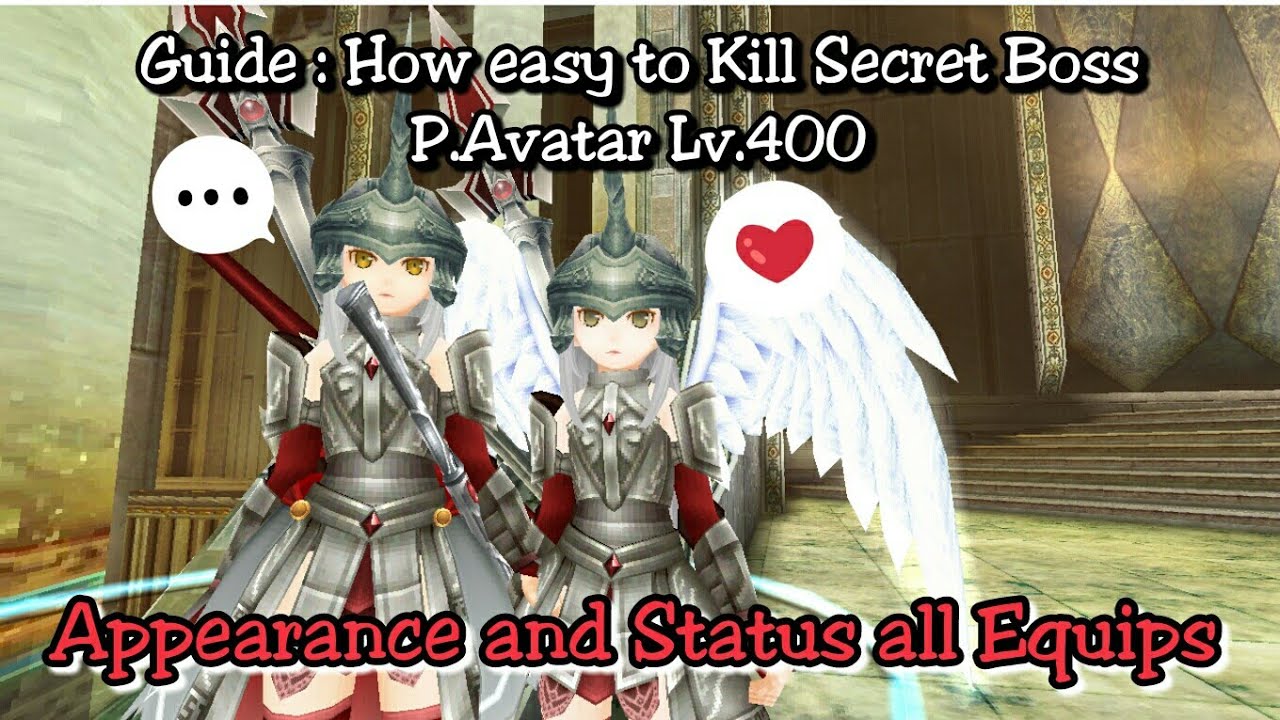Toram Online - Guide : How easy to Kill SECRET BOSS P.AVATAR!! (Appearance and status Equips)