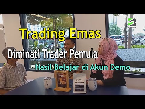 Trading Emas Diminati Trader Pemula, Berkat Belajar di Akun Demo