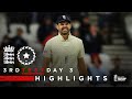 Pujara 91* Frustrates England | England v India - Day 3 Highlights | 3rd LV= Insurance Test 2021