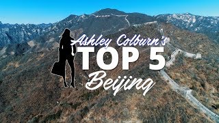 TOP 5 THINGS TO DO IN BEIJING