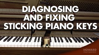Diagnosing The Sticking Piano Key  Piano Tuning & Repair I HOWARD PIANO INDUSTRIES