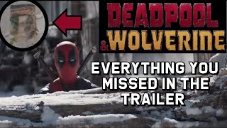 Deadpool & Wolverine Trailer - Everything You Missed