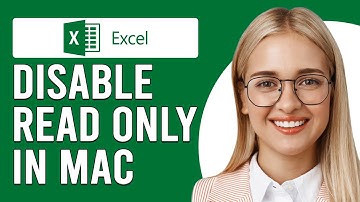 How To Disable Read Only In Excel Mac (How To Remove Read Only In Excel Mac)