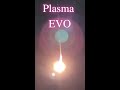 Podcast Episode 25 "Plasma "Evo"
