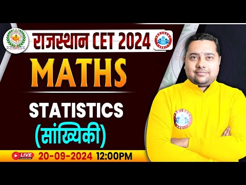 RSMSSB CET 2024 | Rajasthan CET Maths Classes, Maths Statistics Class | Maths For Rajasthan CET