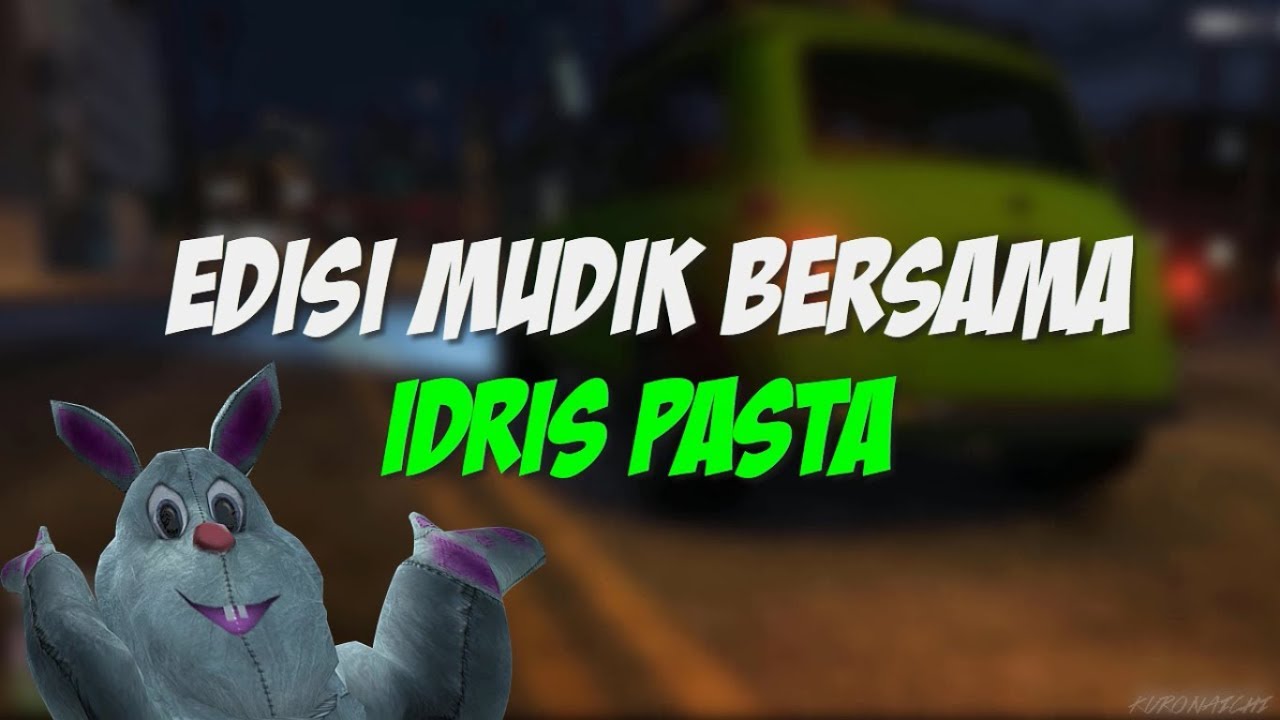 GTA V Indonesia Uhuy - Kapok Mudik Bareng Idris