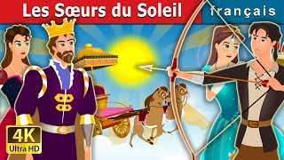 Les Sœurs du Soleil | The Sisters of the Sun | Histoire Pour S'endormir | Contes De Fées Français