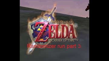 The Legend Of Zelda Oot Randomizer: part 3