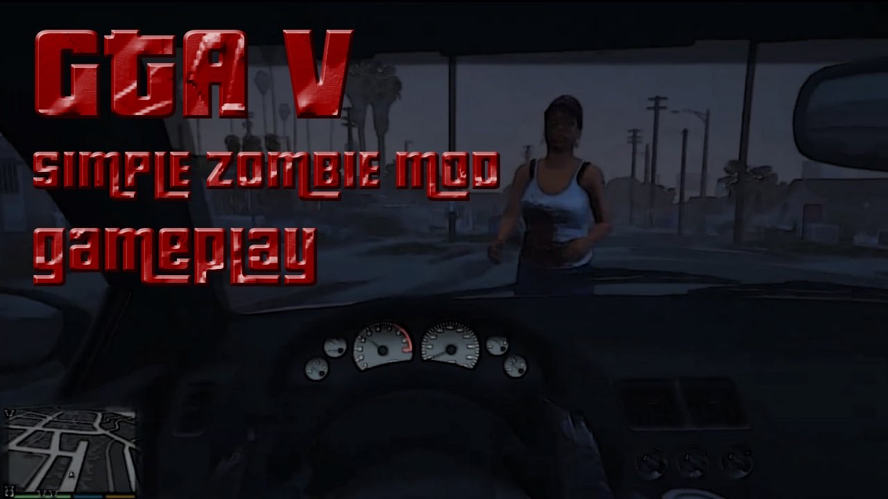 Grand theft auto v simple zombie mod night gameplay youtube