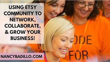Etsy Community | Etsy Help | Selling On Etsy for Beginners 2020 | Nancy Badillo